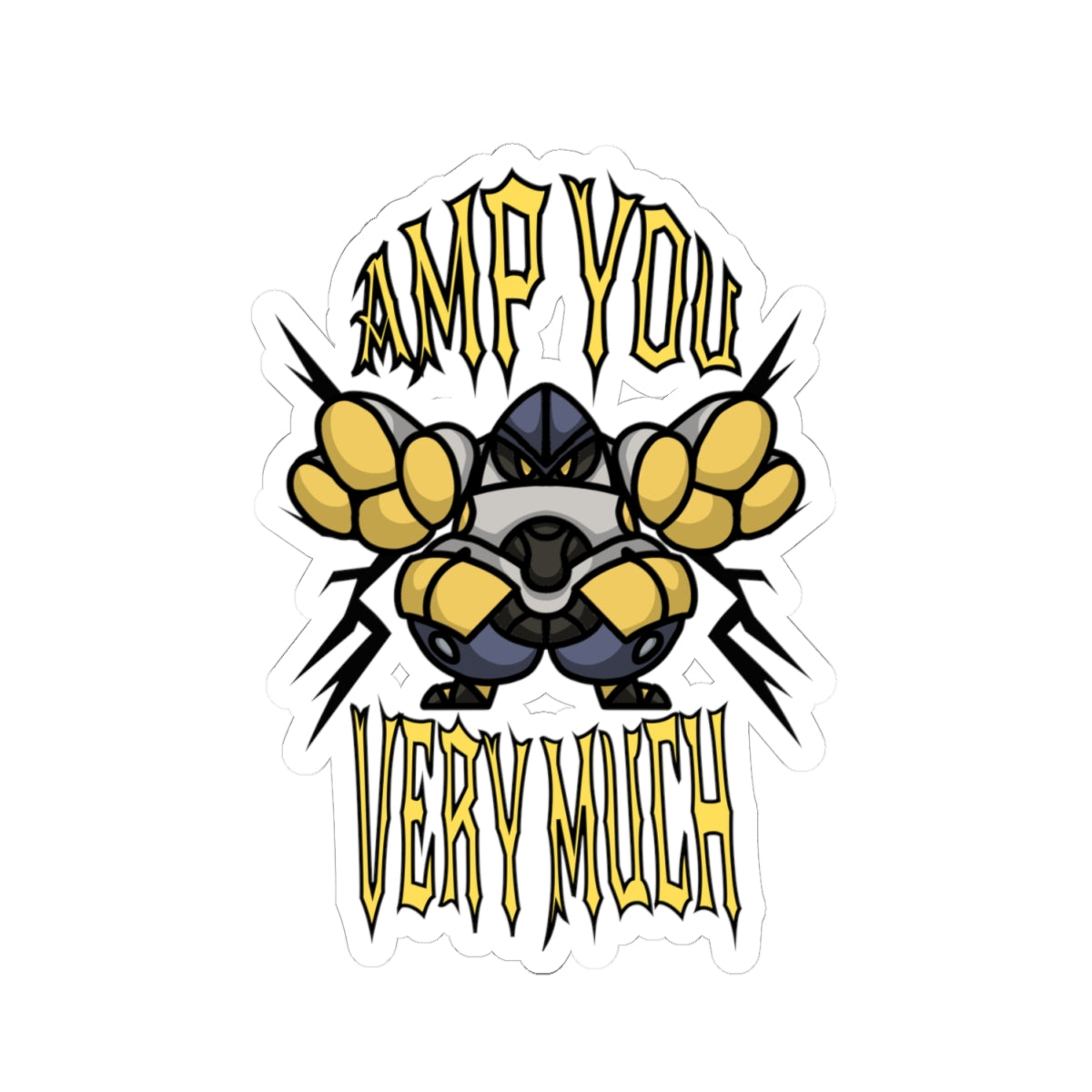 Amp You Very Much - Sticker